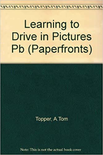 Learning to Drive in Pictures (Paperfronts S.)