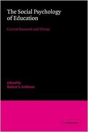 The Social Psychology of Education: Current Research and Theory indir