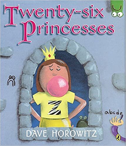 Twenty-Six Princesses: An Alphabet Story