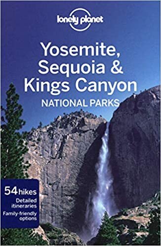 Lonely Planet Yosemite, Sequoia & Kings Canyon National Parks (Travel Guide) indir