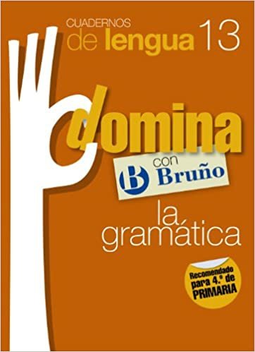 Cuadernos Domina Lengua 13 Gramática 4 (Castellano - Material Complementario - Cuadernos de Lengua Primaria)