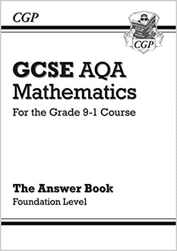 GCSE Maths AQA Answers for Workbook: Foundation - for the Grade 9-1 Course (CGP GCSE Maths 9-1 Revision)