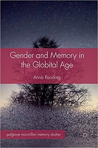 Gender and Memory in the Globital Age (Palgrave Macmillan Memory Studies) indir
