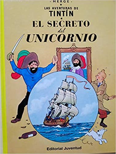 Las aventuras de Tintin: El secreto del Unicornio