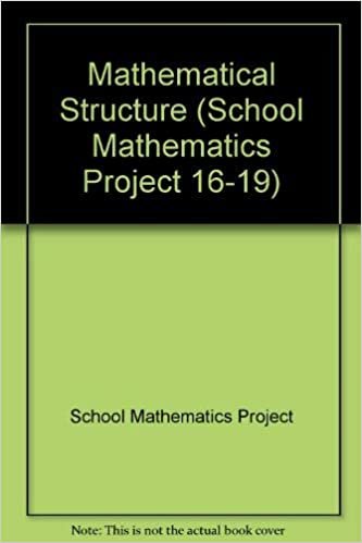 Mathematical Structure (School Mathematics Project 16-19)