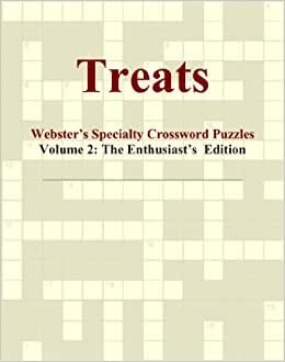 Treats - Webster's Specialty Crossword Puzzles, Volume 2: The Enthusiast's Edition