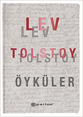 Lev Tolstoy - Öyküler (Ciltli)