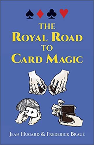 The Royal Road to Card Magic (Dover Magic Books) indir
