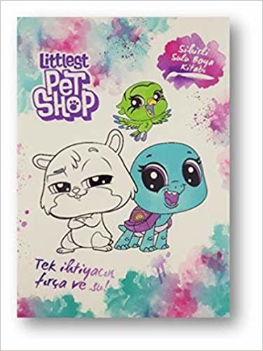 Littlest Pet Shop - Sihirli Sulu Boya Kitabı