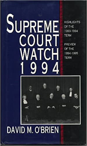 Supreme Court Watch-1994: Highlights of the 1993-1994 Term Preview of the 1994-1995 Term: An Annual Supplement