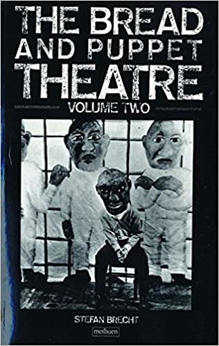 Peter Schumann's Bread and Puppet Theatre. Vol.2: 002 (Methuen Paperback)