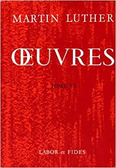 Oeuvres : Tome 6 (Oeuvr Mart Luth) indir