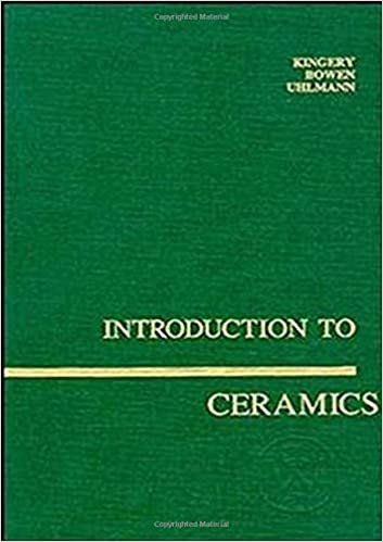 Introduction to Ceramics (Wiley Series on the Science and Technology of Materials)