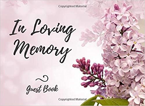 In Loving Memory Guest Book: A Condolence Guest Book For Memorial & Funeral Services, Remembrance Book (110 Pages, 8.25 x 6) indir
