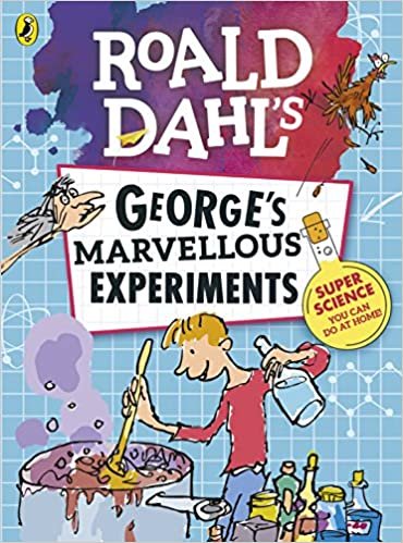 Roald Dahl: George’s Marvellous Experiments indir