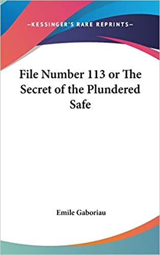 File Number 113 or the Secret of the Plundered Safe indir