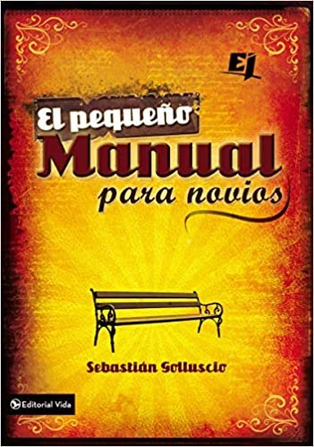 El Pequeno Manual Para Novios (Especialidades Juveniles)