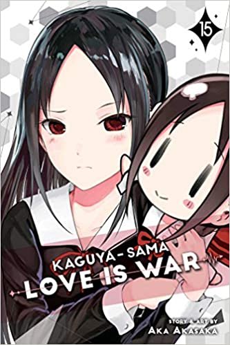 Kaguya-sama: Love is War, Vol. 15: Volume 15