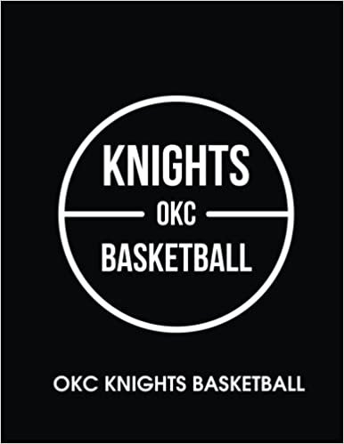 OKC Knights Basketball: 2014 Program