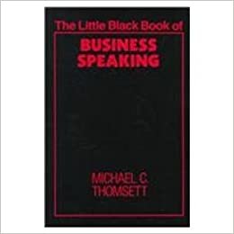 The Little Black Book of Business Speaking (The Little Black Book Series) indir