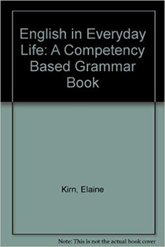 English in Everyday Life: A Competency Based Grammar Book