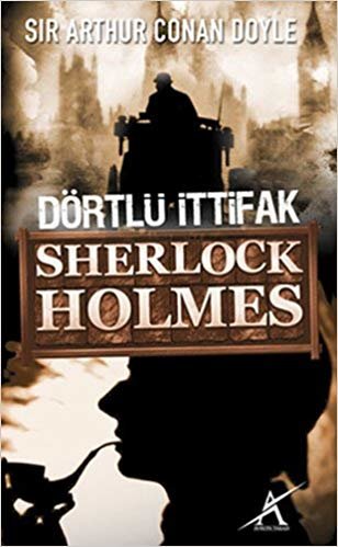 Sherlock Holmes - Dörtlü İttifak