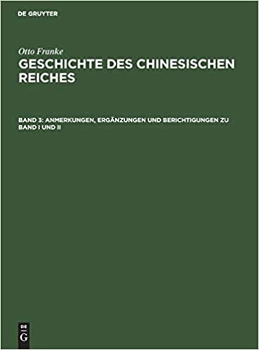 Geschichte des chinesischen Reiches: Anmerkungen, Ergänzungen und Berichtigungen zu Band I und II: Sach- und Namen-Verzeichnis: Band 3