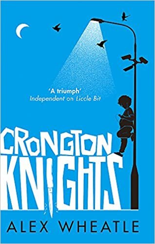 Crongton Knights: Winner of the Guardian Children's Fiction Prize