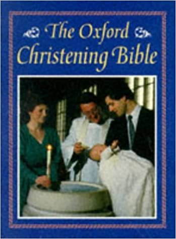 Bible: Oxford Christening Bible (Bible Akjv)