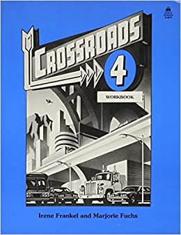 Crossroads 4: 4 Workbook: Workbook Level 4
