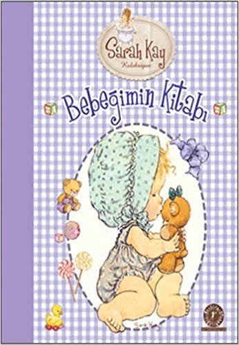 Bebeğimin Kitabı: Sarah Kay Koleksiyon