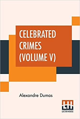 Celebrated Crimes (Volume V)