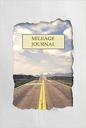 Mileage Journal: Professional Mileage Log Book: Mileage & Gas Journal: Mileage Log For Work: Mileage Tracker For Business