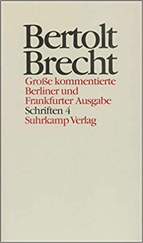 Werke. Große kommentierte Berliner und Frankfurter Ausgabe.: Schriften IV: Texte zu Stücken indir