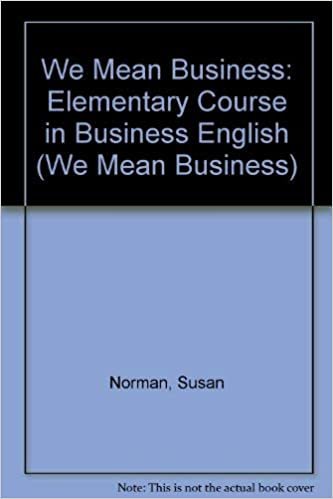 We Mean Business Teachers Book Revised Edition: Elementary Course in Business English