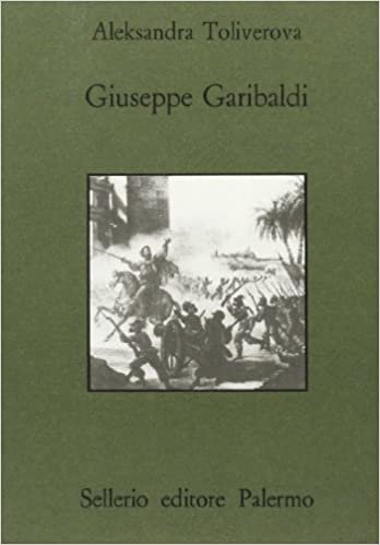Giuseppe Garibaldi (Quaderni bib. siciliana di storia e let.)