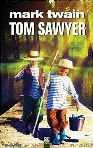 Tom Sawyer (Ciltli) indir
