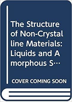 The Structure of Non-Crystalline Materials: Liquids and Amorphous Solids