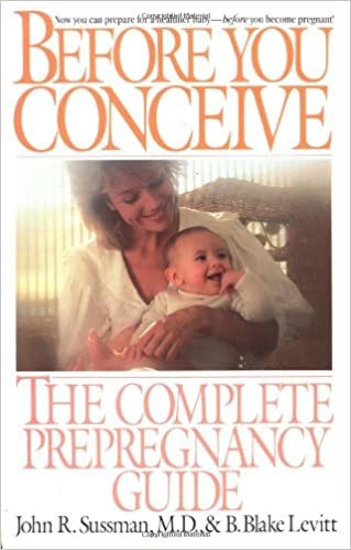 Before You Conceive: The Complete Pregnancy Guide indir