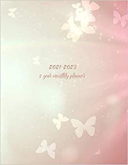 3 year monthly planner 2021-2023: 36 Months Planner and Yearly Agenda Schedule Organizer & Federal Holidays | Appointment Calendar | Pocket Monthly ... x 11)"| Butterfly pattern on abstract design