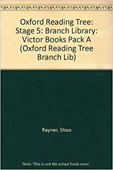 Oxford Reading Tree: Stage 5: Branch Library: Victor Books Pack A (Oxford Reading Tree Branch Lib)