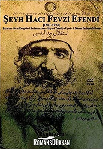 Şeyh Hacı Fevzi Efendi: 1861 - 1923