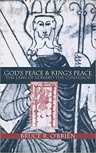 God's Peace and King's Peace: The Laws of Edward the Confessor (Middle Ages Series)