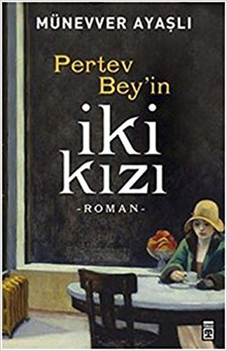 PERTEV BEYİN İKİ KIZI