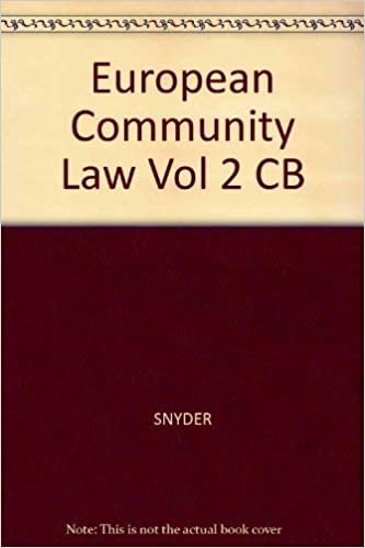 European Community Law: Vol. 2 (Law and Legal)
