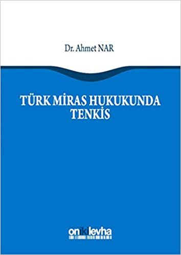 Türk Miras Hukukunda Tenkis