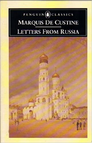 Letters from Russia (Penguin Classics)