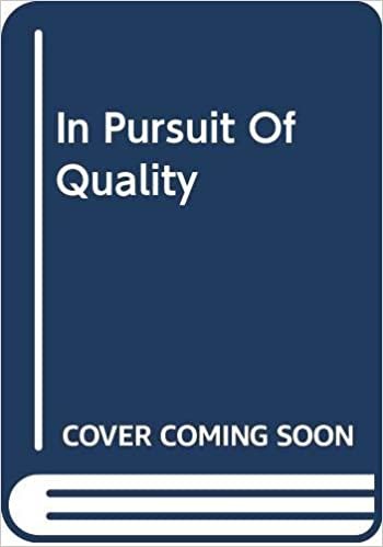 In Pursuit Of Quality