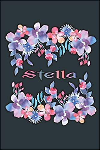 STELLA: Beautiful Stella Gift - Best Personalized Stella Present (Stella Notebook / Stella Journal)