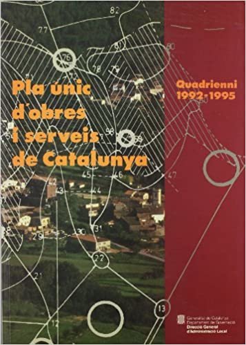 Pla únic d'obres i serveis de Catalunya. Quadrienni 1992-1995 indir